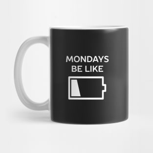 I Hate Mondays Introvert T-Shirt Mug